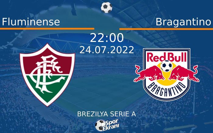24 Temmuz 2022 Fluminense vs Bragantino maçı Hangi Kanalda Saat Kaçta Yayınlanacak? 24 Temmuz 2022 Fluminense vs Bragantino maçı Hangi Kanalda Saat Kaçta Yayınlanacak?