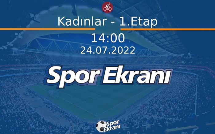24 Temmuz 2022 Bisiklet Tour de France - Kadınlar - 1.Etap  Hangi Kanalda Saat Kaçta Yayınlanacak?