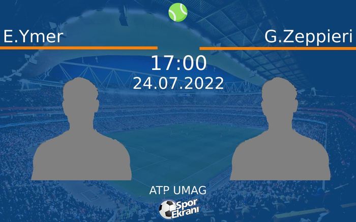 24 Temmuz 2022 E.Ymer vs G.Zeppieri maçı Hangi Kanalda Saat Kaçta Yayınlanacak? 24 Temmuz 2022 E.Ymer vs G.Zeppieri maçı Hangi Kanalda Saat Kaçta Yayınlanacak?