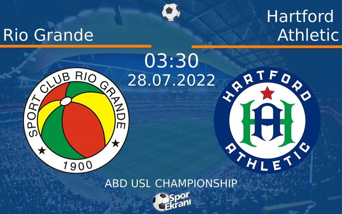 28 Temmuz 2022 Rio Grande vs Hartford Athletic maçı Hangi Kanalda Saat Kaçta Yayınlanacak? 28 Temmuz 2022 Rio Grande vs Hartford Athletic maçı Hangi Kanalda Saat Kaçta Yayınlanacak?
