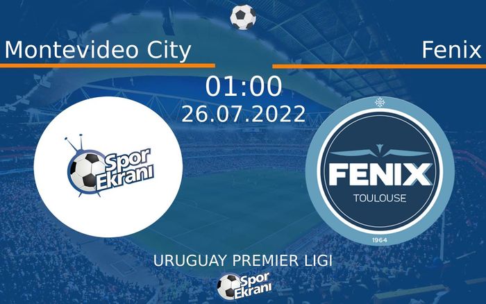 26 Temmuz 2022 Montevideo City vs Fenix maçı Hangi Kanalda Saat Kaçta Yayınlanacak? 26 Temmuz 2022 Montevideo City vs Fenix maçı Hangi Kanalda Saat Kaçta Yayınlanacak?