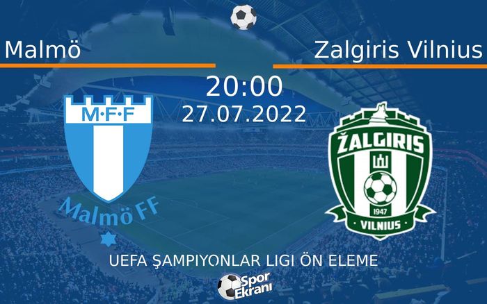 27 Temmuz 2022 Malmö vs Zalgiris Vilnius maçı Hangi Kanalda Saat Kaçta Yayınlanacak? 27 Temmuz 2022 Malmö vs Zalgiris Vilnius maçı Hangi Kanalda Saat Kaçta Yayınlanacak?
