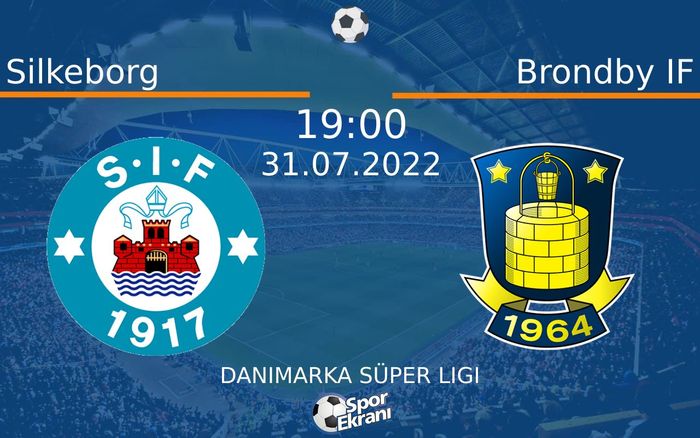 31 Temmuz 2022 Silkeborg vs Brondby IF maçı Hangi Kanalda Saat Kaçta Yayınlanacak? 31 Temmuz 2022 Silkeborg vs Brondby IF maçı Hangi Kanalda Saat Kaçta Yayınlanacak?
