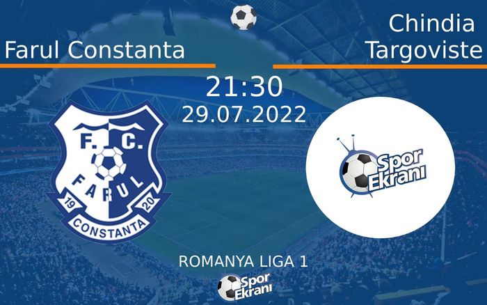 29 Temmuz 2022 Farul Constanta vs Chindia Targoviste maçı Hangi Kanalda Saat Kaçta Yayınlanacak? 29 Temmuz 2022 Farul Constanta vs Chindia Targoviste maçı Hangi Kanalda Saat Kaçta Yayınlanacak?