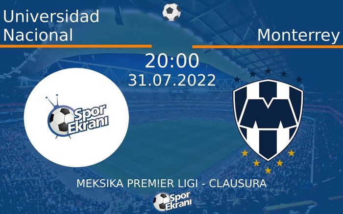 31 Temmuz 2022 Universidad Nacional vs Monterrey maçı Hangi Kanalda Saat Kaçta Yayınlanacak? 31 Temmuz 2022 Universidad Nacional vs Monterrey maçı Hangi Kanalda Saat Kaçta Yayınlanacak?
