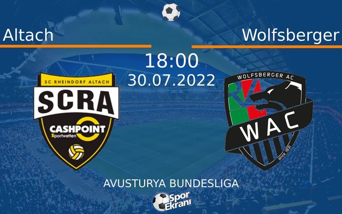 30 Temmuz 2022 Altach vs Wolfsberger maçı Hangi Kanalda Saat Kaçta Yayınlanacak? 30 Temmuz 2022 Altach vs Wolfsberger maçı Hangi Kanalda Saat Kaçta Yayınlanacak?