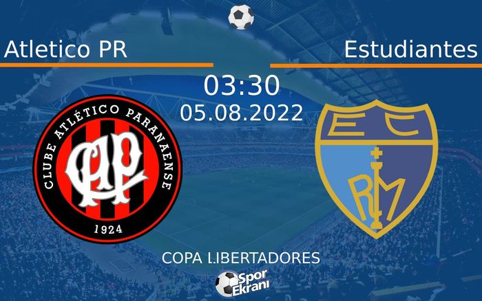 05 Ağustos 2022 Atletico PR vs Estudiantes maçı Hangi Kanalda Saat Kaçta Yayınlanacak? 05 Ağustos 2022 Atletico PR vs Estudiantes maçı Hangi Kanalda Saat Kaçta Yayınlanacak?