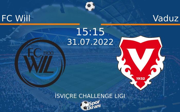 31 Temmuz 2022 FC Will vs Vaduz maçı Hangi Kanalda Saat Kaçta Yayınlanacak? 31 Temmuz 2022 FC Will vs Vaduz maçı Hangi Kanalda Saat Kaçta Yayınlanacak?