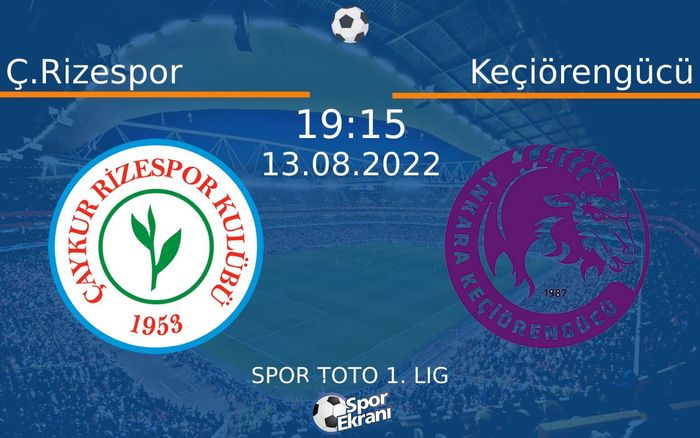 13 Ağustos 2022 Ç.Rizespor vs Keçiörengücü maçı Hangi Kanalda Saat Kaçta Yayınlanacak? 13 Ağustos 2022 Ç.Rizespor vs Keçiörengücü maçı Hangi Kanalda Saat Kaçta Yayınlanacak?