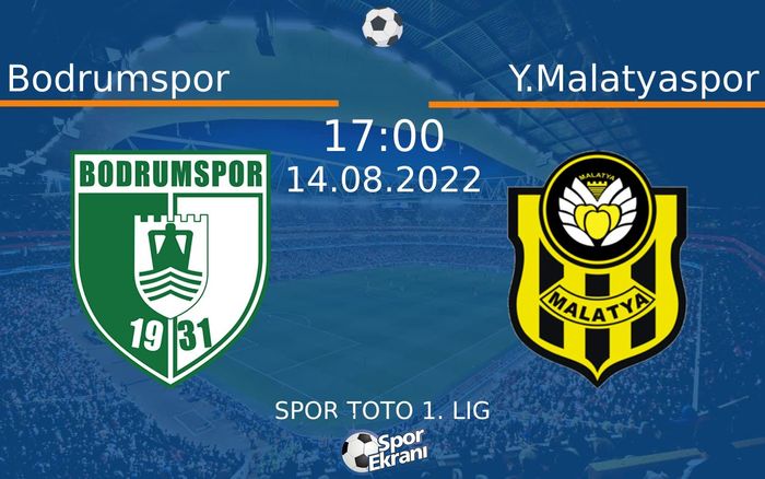 14 Ağustos 2022 Bodrumspor vs Y.Malatyaspor maçı Hangi Kanalda Saat Kaçta Yayınlanacak? 14 Ağustos 2022 Bodrumspor vs Y.Malatyaspor maçı Hangi Kanalda Saat Kaçta Yayınlanacak?