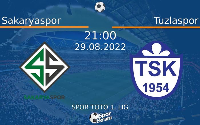 29 Ağustos 2022 Sakaryaspor vs Tuzlaspor maçı Hangi Kanalda Saat Kaçta Yayınlanacak? 29 Ağustos 2022 Sakaryaspor vs Tuzlaspor maçı Hangi Kanalda Saat Kaçta Yayınlanacak?