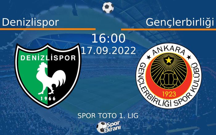 17 Eylül 2022 Denizlispor vs Gençlerbirliği maçı Hangi Kanalda Saat Kaçta Yayınlanacak? 17 Eylül 2022 Denizlispor vs Gençlerbirliği maçı Hangi Kanalda Saat Kaçta Yayınlanacak?