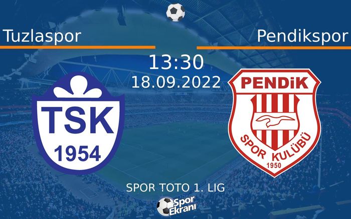 18 Eylül 2022 Tuzlaspor vs Pendikspor maçı Hangi Kanalda Saat Kaçta Yayınlanacak? 18 Eylül 2022 Tuzlaspor vs Pendikspor maçı Hangi Kanalda Saat Kaçta Yayınlanacak?