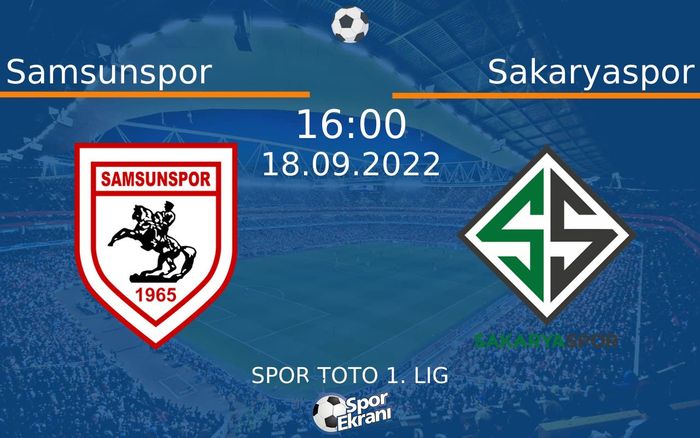 18 Eylül 2022 Samsunspor vs Sakaryaspor maçı Hangi Kanalda Saat Kaçta Yayınlanacak? 18 Eylül 2022 Samsunspor vs Sakaryaspor maçı Hangi Kanalda Saat Kaçta Yayınlanacak?