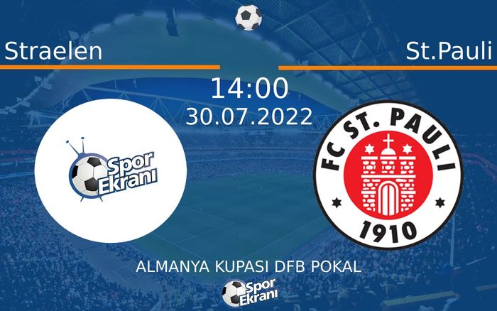 30 Temmuz 2022 Straelen vs St.Pauli maçı Hangi Kanalda Saat Kaçta Yayınlanacak? 30 Temmuz 2022 Straelen vs St.Pauli maçı Hangi Kanalda Saat Kaçta Yayınlanacak?