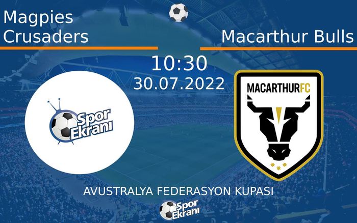 30 Temmuz 2022 Magpies Crusaders vs Macarthur Bulls maçı Hangi Kanalda Saat Kaçta Yayınlanacak? 30 Temmuz 2022 Magpies Crusaders vs Macarthur Bulls maçı Hangi Kanalda Saat Kaçta Yayınlanacak?