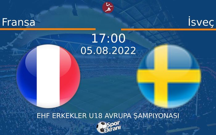 05 Ağustos 2022 Fransa vs İsveç maçı Hangi Kanalda Saat Kaçta Yayınlanacak? 05 Ağustos 2022 Fransa vs İsveç maçı Hangi Kanalda Saat Kaçta Yayınlanacak?