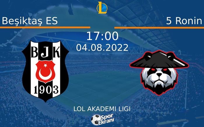 04 Ağustos 2022 Beşiktaş ES vs 5 Ronin maçı Hangi Kanalda Saat Kaçta Yayınlanacak? 04 Ağustos 2022 Beşiktaş ES vs 5 Ronin maçı Hangi Kanalda Saat Kaçta Yayınlanacak?