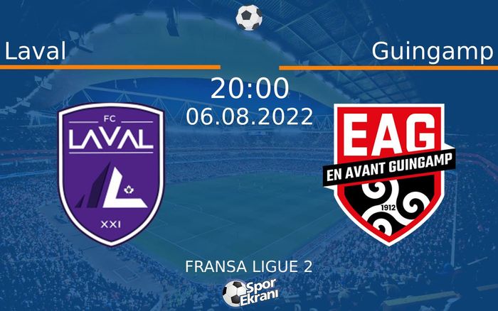 06 Ağustos 2022 Laval vs Guingamp maçı Hangi Kanalda Saat Kaçta Yayınlanacak? 06 Ağustos 2022 Laval vs Guingamp maçı Hangi Kanalda Saat Kaçta Yayınlanacak?