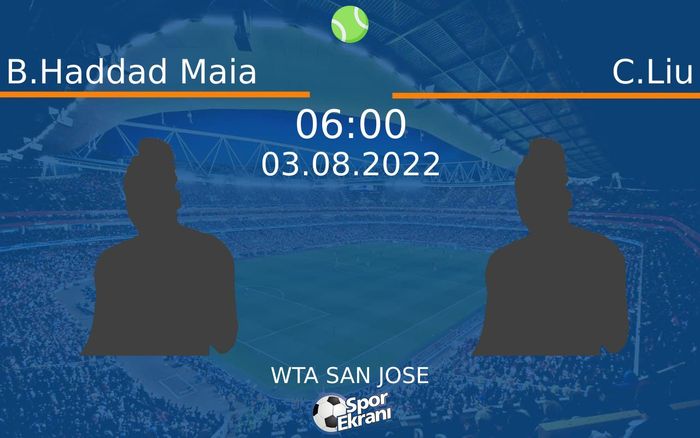 03 Ağustos 2022 B.Haddad Maia vs C.Liu maçı Hangi Kanalda Saat Kaçta Yayınlanacak? 03 Ağustos 2022 B.Haddad Maia vs C.Liu maçı Hangi Kanalda Saat Kaçta Yayınlanacak?