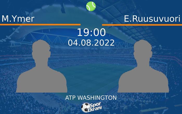 04 Ağustos 2022 M.Ymer vs E.Ruusuvuori maçı Hangi Kanalda Saat Kaçta Yayınlanacak?