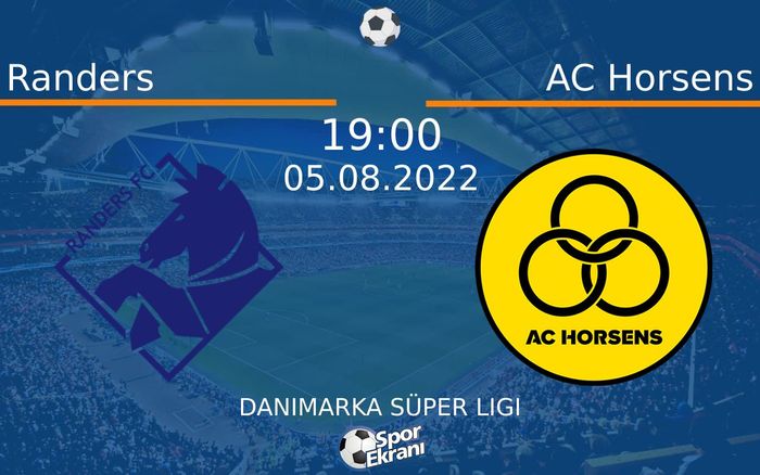 05 Ağustos 2022 Randers vs AC Horsens maçı Hangi Kanalda Saat Kaçta Yayınlanacak? 05 Ağustos 2022 Randers vs AC Horsens maçı Hangi Kanalda Saat Kaçta Yayınlanacak?