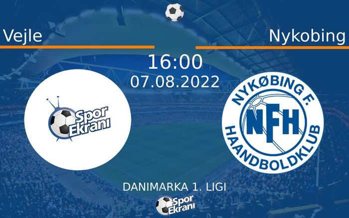07 Ağustos 2022 Vejle vs Nykobing maçı Hangi Kanalda Saat Kaçta Yayınlanacak? 07 Ağustos 2022 Vejle vs Nykobing maçı Hangi Kanalda Saat Kaçta Yayınlanacak?