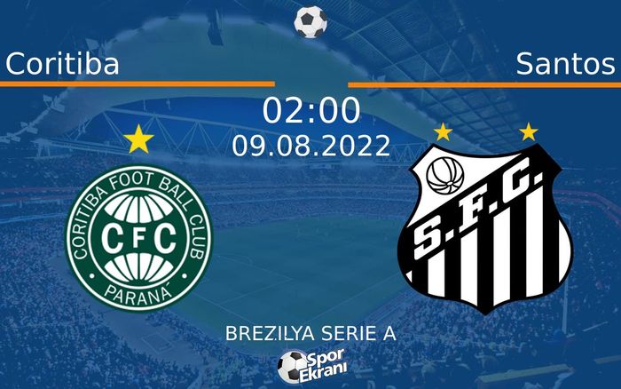 09 Ağustos 2022 Coritiba vs Santos maçı Hangi Kanalda Saat Kaçta Yayınlanacak? 09 Ağustos 2022 Coritiba vs Santos maçı Hangi Kanalda Saat Kaçta Yayınlanacak?