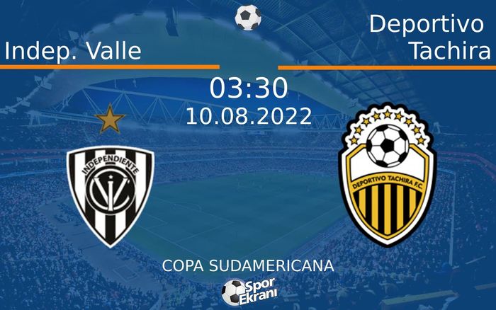 10 Ağustos 2022 Indep. Valle vs Deportivo Tachira maçı Hangi Kanalda Saat Kaçta Yayınlanacak? 10 Ağustos 2022 Indep. Valle vs Deportivo Tachira maçı Hangi Kanalda Saat Kaçta Yayınlanacak?