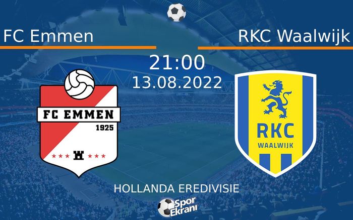 13 Ağustos 2022 FC Emmen vs RKC Waalwijk maçı Hangi Kanalda Saat Kaçta Yayınlanacak? 13 Ağustos 2022 FC Emmen vs RKC Waalwijk maçı Hangi Kanalda Saat Kaçta Yayınlanacak?
