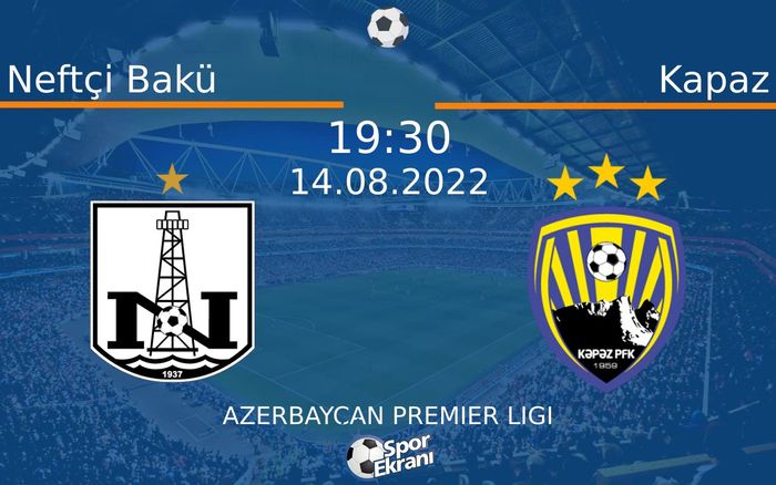 14 Ağustos 2022 Neftçi Bakü vs Kapaz maçı Hangi Kanalda Saat Kaçta Yayınlanacak? 14 Ağustos 2022 Neftçi Bakü vs Kapaz maçı Hangi Kanalda Saat Kaçta Yayınlanacak?