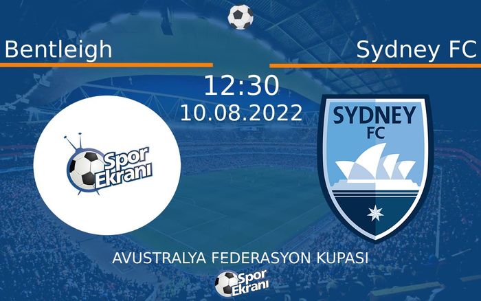 10 Ağustos 2022 Bentleigh vs Sydney FC maçı Hangi Kanalda Saat Kaçta Yayınlanacak? 10 Ağustos 2022 Bentleigh vs Sydney FC maçı Hangi Kanalda Saat Kaçta Yayınlanacak?