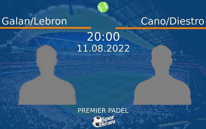 11 Ağustos 2022 Galan/Lebron vs Cano/Diestro maçı Hangi Kanalda Saat Kaçta Yayınlanacak? 11 Ağustos 2022 Galan/Lebron vs Cano/Diestro maçı Hangi Kanalda Saat Kaçta Yayınlanacak?
