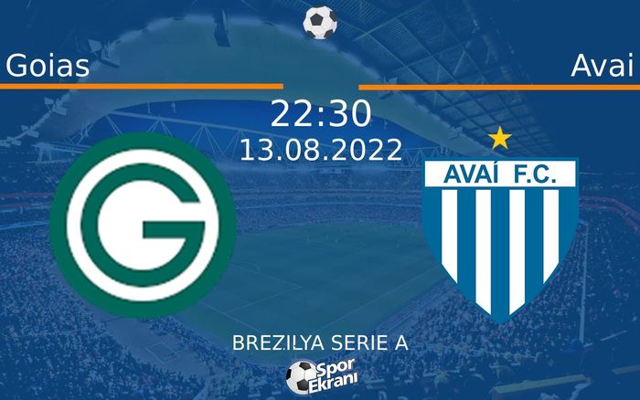 13 Ağustos 2022 Goias vs Avai maçı Hangi Kanalda Saat Kaçta Yayınlanacak? 13 Ağustos 2022 Goias vs Avai maçı Hangi Kanalda Saat Kaçta Yayınlanacak?