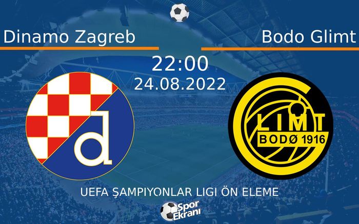 24 Ağustos 2022 Dinamo Zagreb vs Bodo Glimt maçı Hangi Kanalda Saat Kaçta Yayınlanacak? 24 Ağustos 2022 Dinamo Zagreb vs Bodo Glimt maçı Hangi Kanalda Saat Kaçta Yayınlanacak?