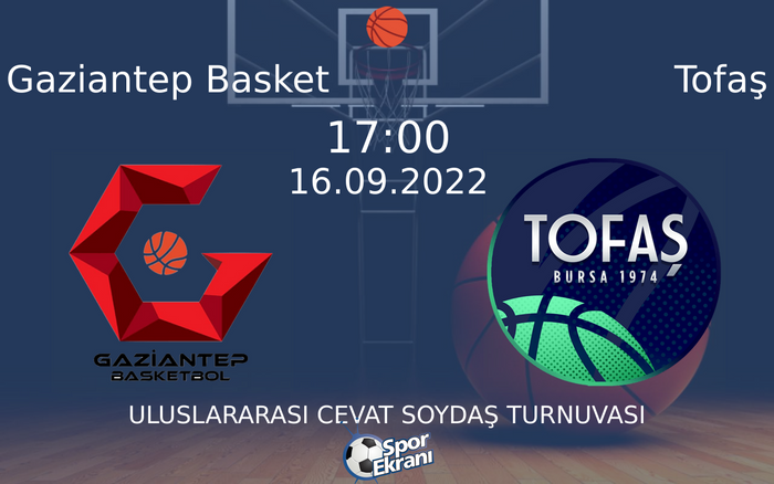 16 Eylül 2022 Gaziantep Basket vs Tofaş maçı Hangi Kanalda Saat Kaçta Yayınlanacak? 16 Eylül 2022 Gaziantep Basket vs Tofaş maçı Hangi Kanalda Saat Kaçta Yayınlanacak?