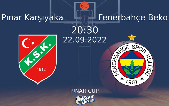 22 Eylül 2022 Pınar Karşıyaka vs Fenerbahçe Beko maçı Hangi Kanalda Saat Kaçta Yayınlanacak? 22 Eylül 2022 Pınar Karşıyaka vs Fenerbahçe Beko maçı Hangi Kanalda Saat Kaçta Yayınlanacak?