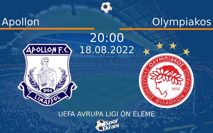 18 Ağustos 2022 Apollon vs Olympiakos maçı Hangi Kanalda Saat Kaçta Yayınlanacak? 18 Ağustos 2022 Apollon vs Olympiakos maçı Hangi Kanalda Saat Kaçta Yayınlanacak?