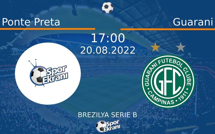 20 Ağustos 2022 Ponte Preta vs Guarani maçı Hangi Kanalda Saat Kaçta Yayınlanacak?