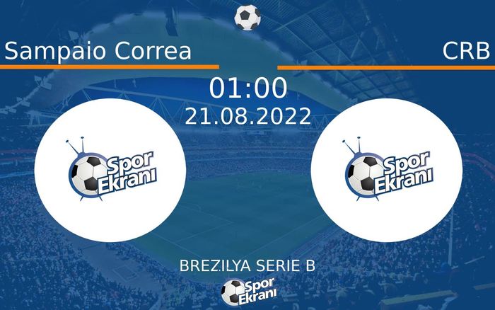 21 Ağustos 2022 Sampaio Correa vs CRB maçı Hangi Kanalda Saat Kaçta Yayınlanacak?