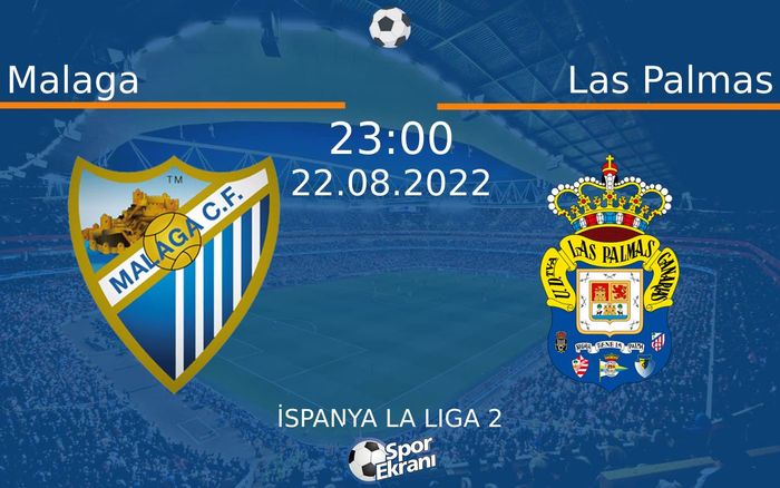 22 Ağustos 2022 Malaga vs Las Palmas maçı Hangi Kanalda Saat Kaçta Yayınlanacak? 22 Ağustos 2022 Malaga vs Las Palmas maçı Hangi Kanalda Saat Kaçta Yayınlanacak?