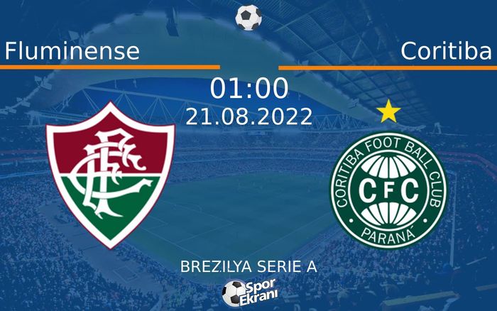 21 Ağustos 2022 Fluminense vs Coritiba maçı Hangi Kanalda Saat Kaçta Yayınlanacak? 21 Ağustos 2022 Fluminense vs Coritiba maçı Hangi Kanalda Saat Kaçta Yayınlanacak?