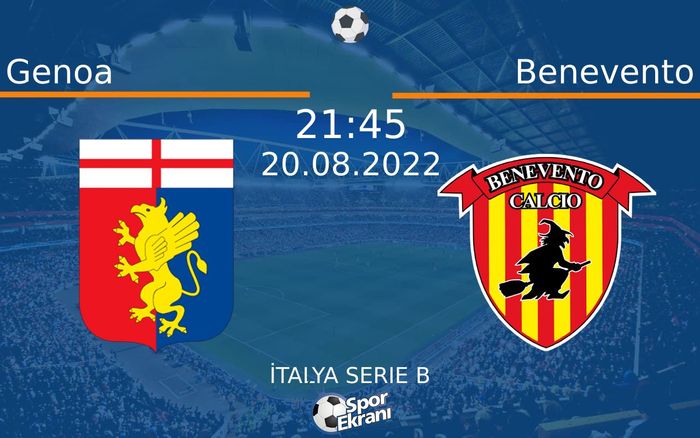 20 Ağustos 2022 Genoa vs Benevento maçı Hangi Kanalda Saat Kaçta Yayınlanacak? 20 Ağustos 2022 Genoa vs Benevento maçı Hangi Kanalda Saat Kaçta Yayınlanacak?