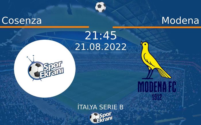 21 Ağustos 2022 Cosenza vs Modena maçı Hangi Kanalda Saat Kaçta Yayınlanacak? 21 Ağustos 2022 Cosenza vs Modena maçı Hangi Kanalda Saat Kaçta Yayınlanacak?