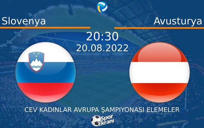 20 Ağustos 2022 Slovenya vs Avusturya maçı Hangi Kanalda Saat Kaçta Yayınlanacak? 20 Ağustos 2022 Slovenya vs Avusturya maçı Hangi Kanalda Saat Kaçta Yayınlanacak?