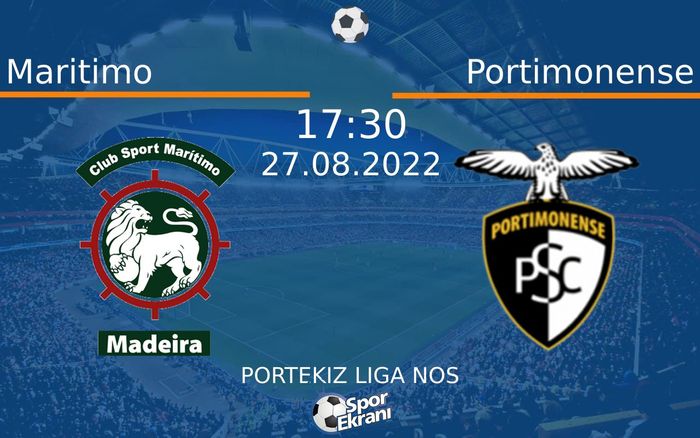 27 Ağustos 2022 Maritimo vs Portimonense maçı Hangi Kanalda Saat Kaçta Yayınlanacak? 27 Ağustos 2022 Maritimo vs Portimonense maçı Hangi Kanalda Saat Kaçta Yayınlanacak?