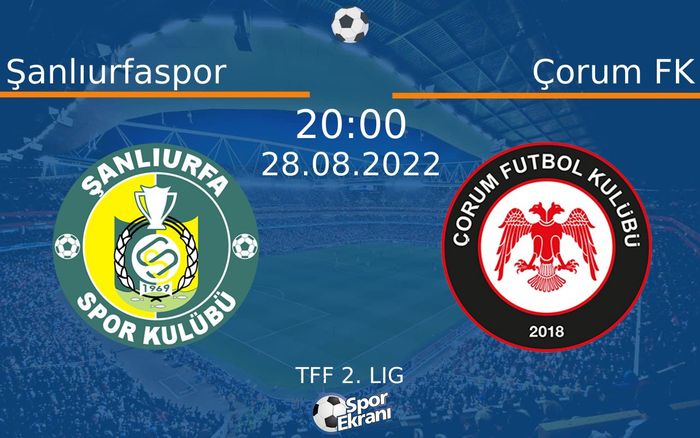 28 Ağustos 2022 Şanlıurfaspor vs Çorum FK maçı Hangi Kanalda Saat Kaçta Yayınlanacak? 28 Ağustos 2022 Şanlıurfaspor vs Çorum FK maçı Hangi Kanalda Saat Kaçta Yayınlanacak?