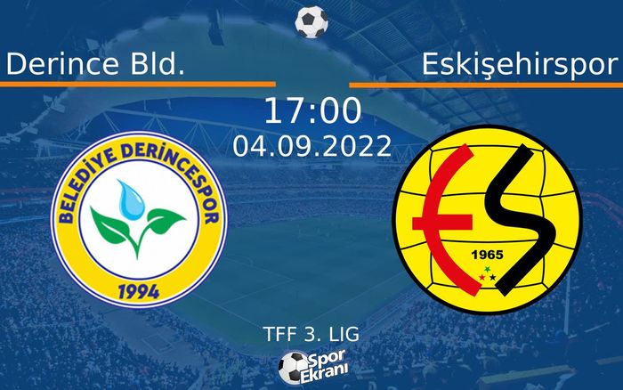04 Eylül 2022 Derince Bld. vs Eskişehirspor maçı Hangi Kanalda Saat Kaçta Yayınlanacak? 04 Eylül 2022 Derince Bld. vs Eskişehirspor maçı Hangi Kanalda Saat Kaçta Yayınlanacak?