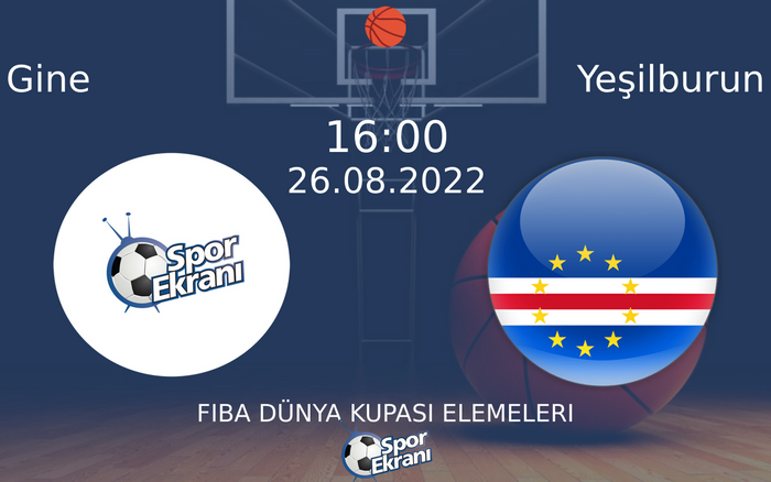 26 Ağustos 2022 Gine vs Yeşilburun maçı Hangi Kanalda Saat Kaçta Yayınlanacak?