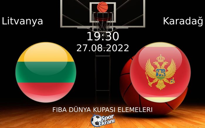 27 Ağustos 2022 Litvanya vs Karadağ maçı Hangi Kanalda Saat Kaçta Yayınlanacak? 27 Ağustos 2022 Litvanya vs Karadağ maçı Hangi Kanalda Saat Kaçta Yayınlanacak?